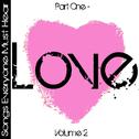 Songs Everyone Must Hear: Part One - Love Vol 2