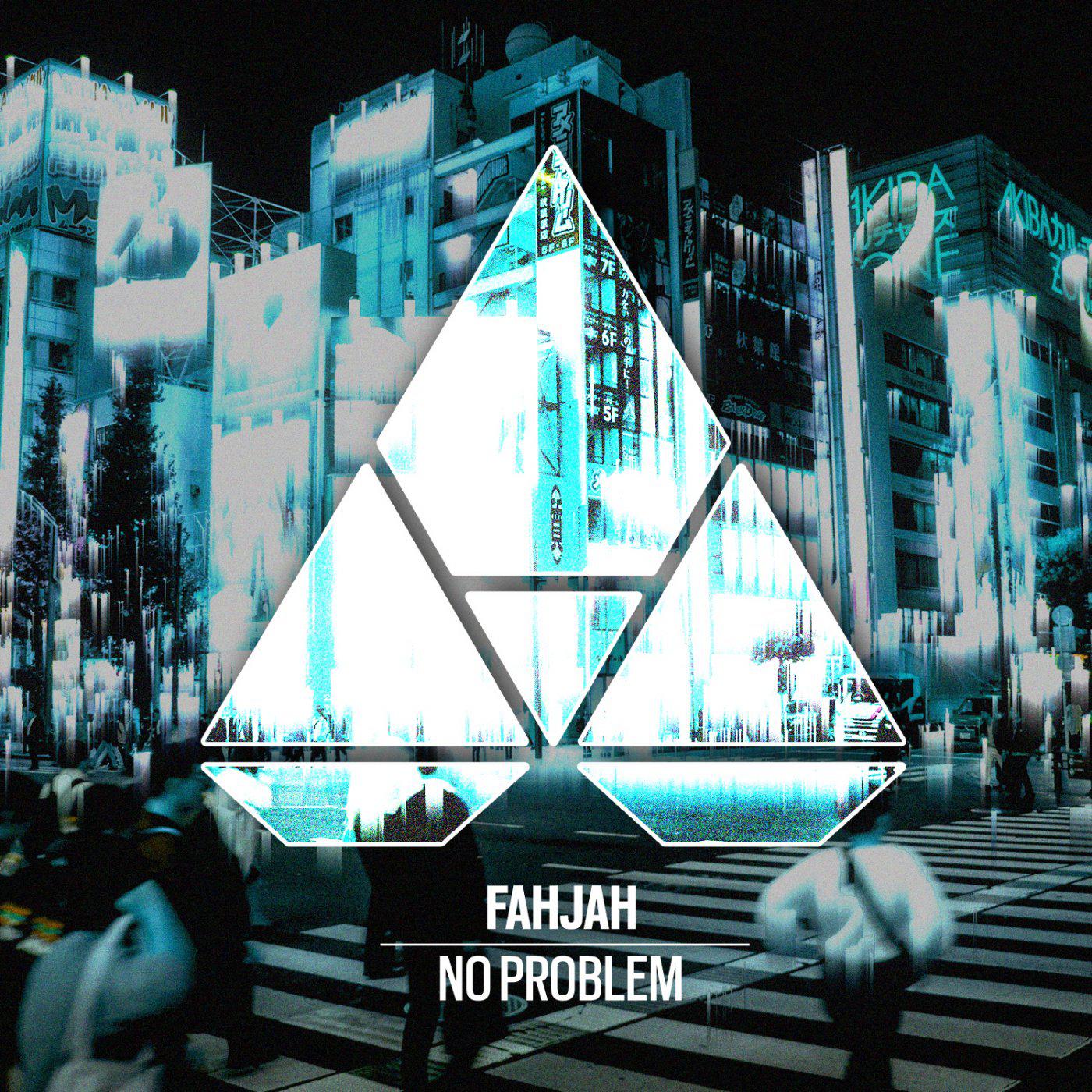 Fahjah - No Problem