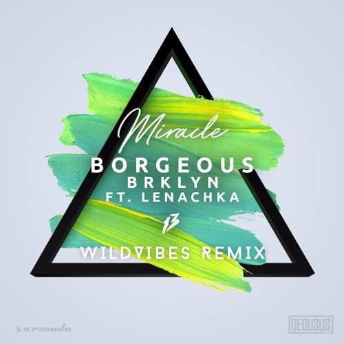 Miracle (WildVibes Remix)专辑