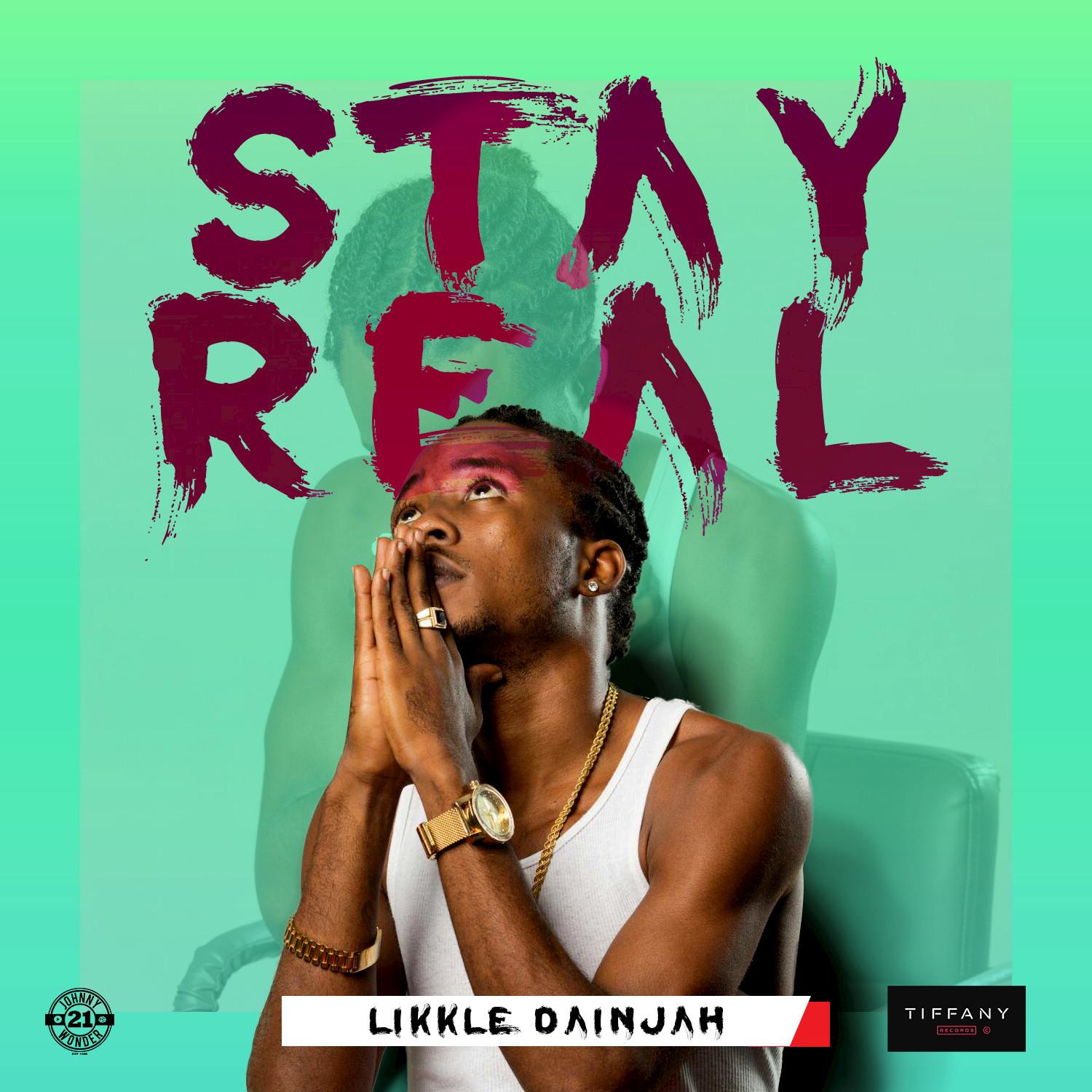 Stay Real