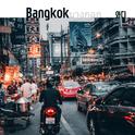 Bangkok专辑