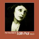 The Very Best of Edith Piaf, Vol. 3