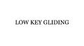 Low Key Gliding (feat. Hal Walker)专辑