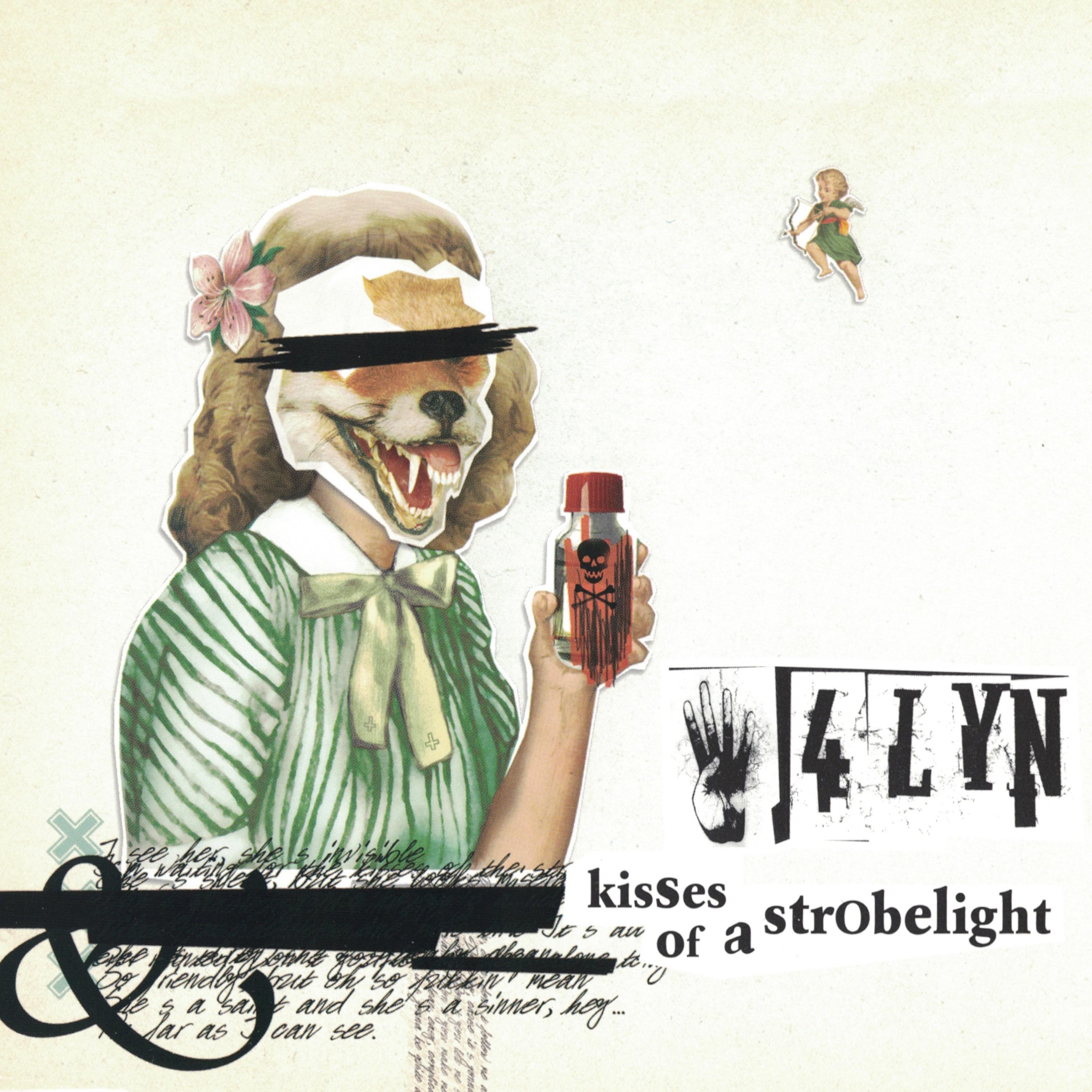 Kisses of a Strobelight