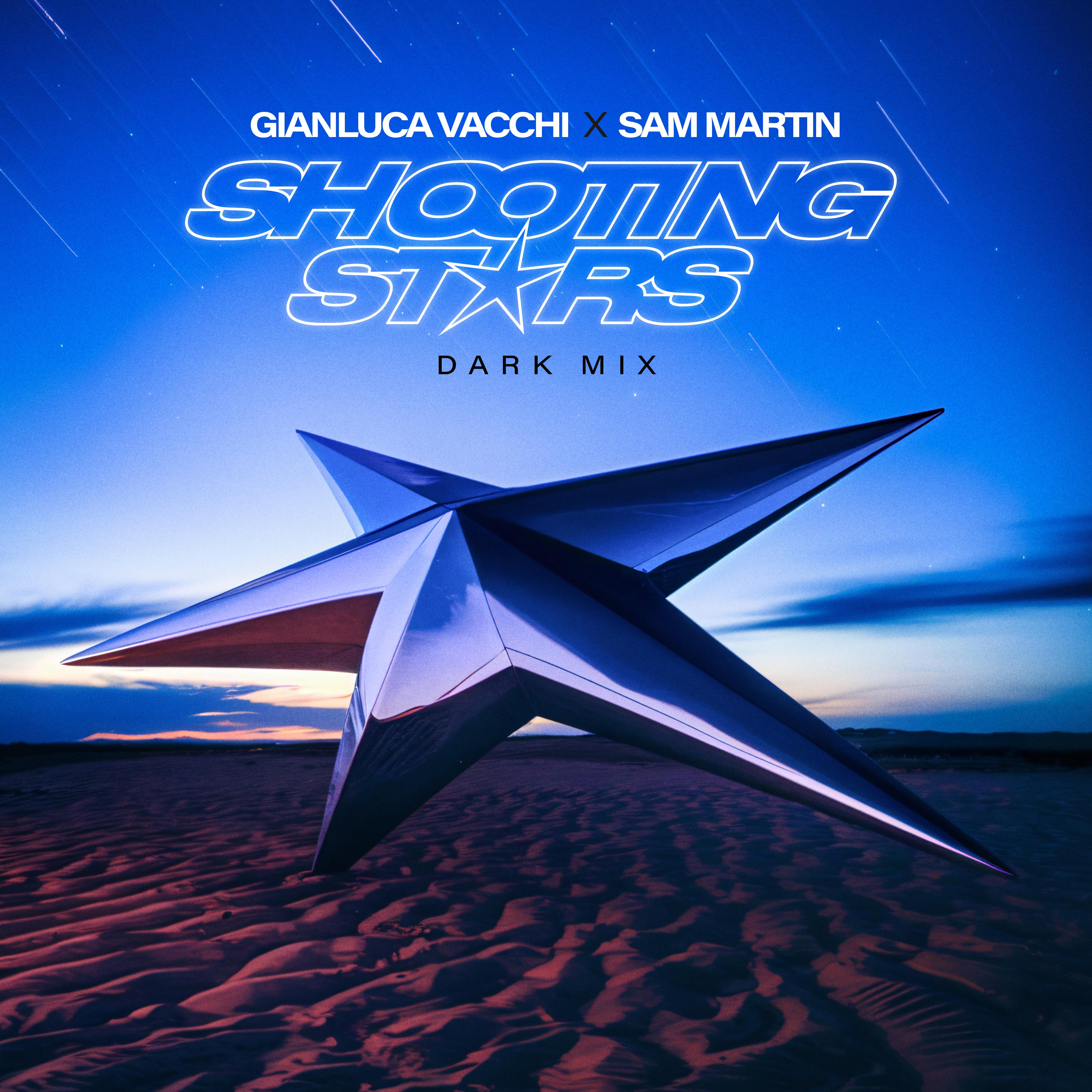 Shooting Stars (feat. Sam Martin) [Dark Mix]