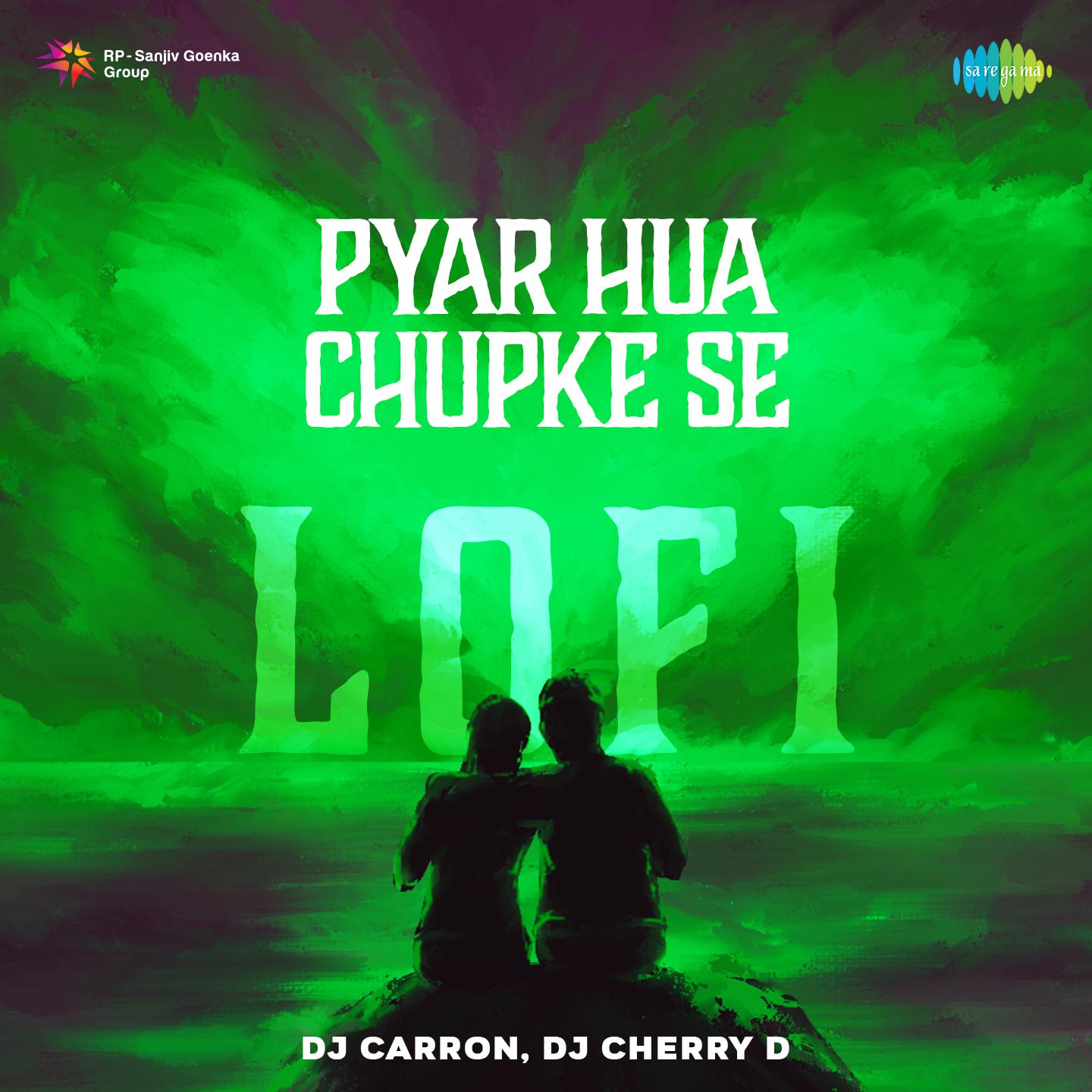 DJ Carron - Pyar Hua Chupke Se - Lofi
