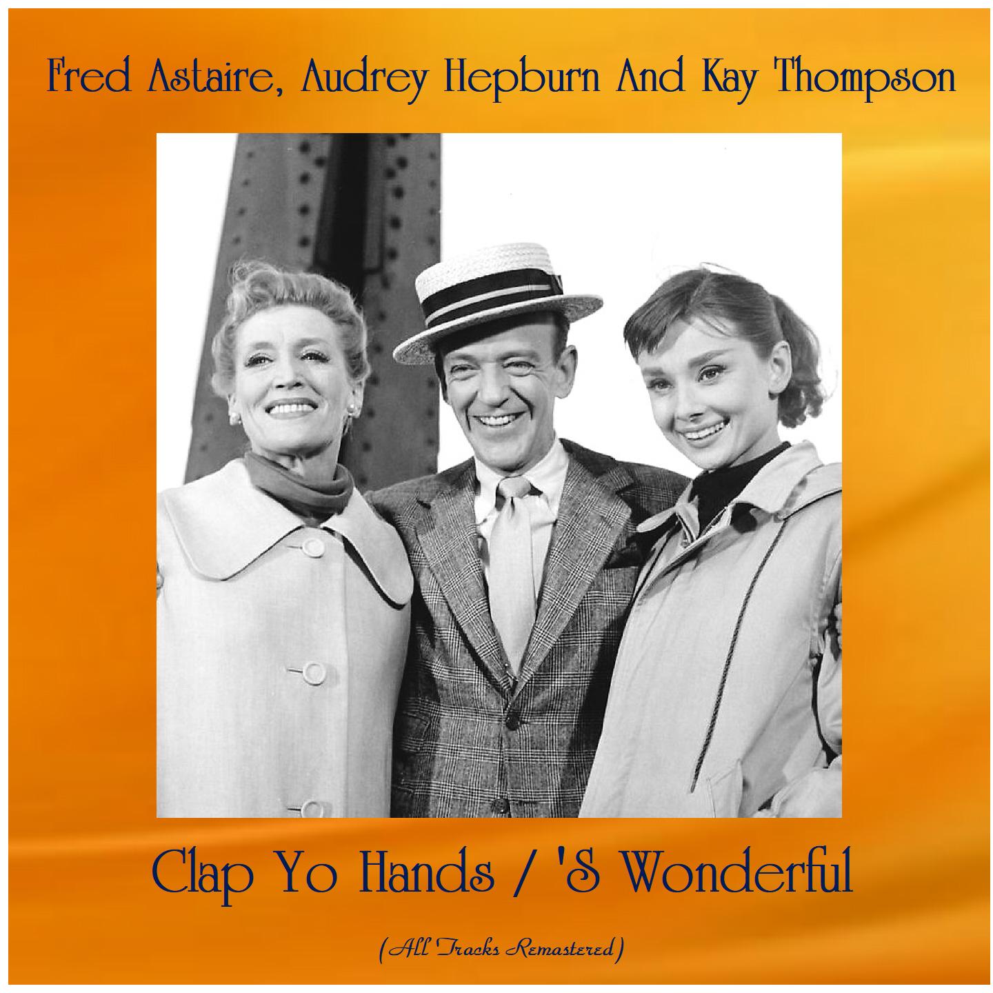 Clap Yo Hands / 'S Wonderful (Remastered 2020)