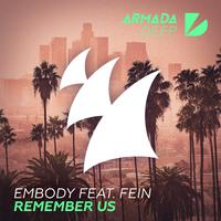 Embody & Fein - Remember Us (Pre-V) 带和声伴奏