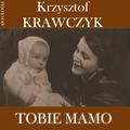 Tobie Mamo (Krzysztof Krawczyk Antologia)