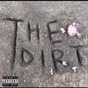 $igh tha guy - The DIRT