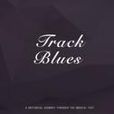 Track Blues专辑