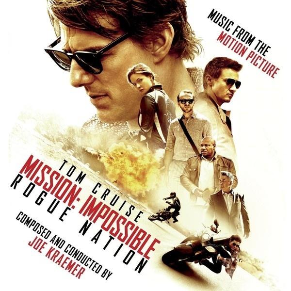 Mission: Impossible - Rogue Nation (Music From the Motion Picture)