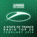 A State Of Trance Radio Top 20 - February 2014 (Including Classic Bonus Track)专辑