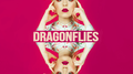 Dragonflies专辑