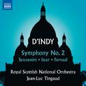 INDY, V. d': Symphony No. 2 / Souvenirs / Istar (Royal Scottish National Orchestra, Tingaud)专辑