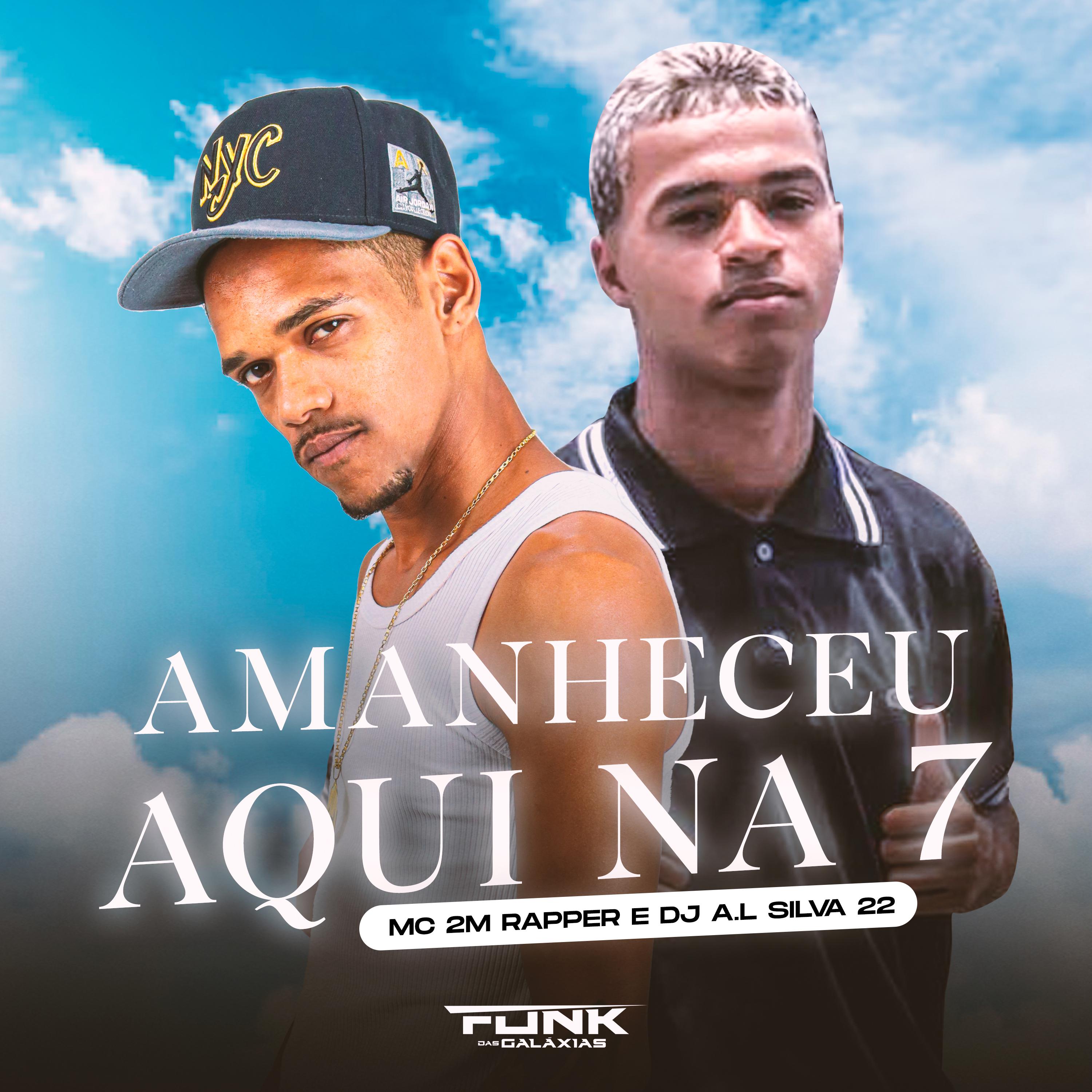 Mc 2m rapper - Amanheceu Aqui na Rua 7