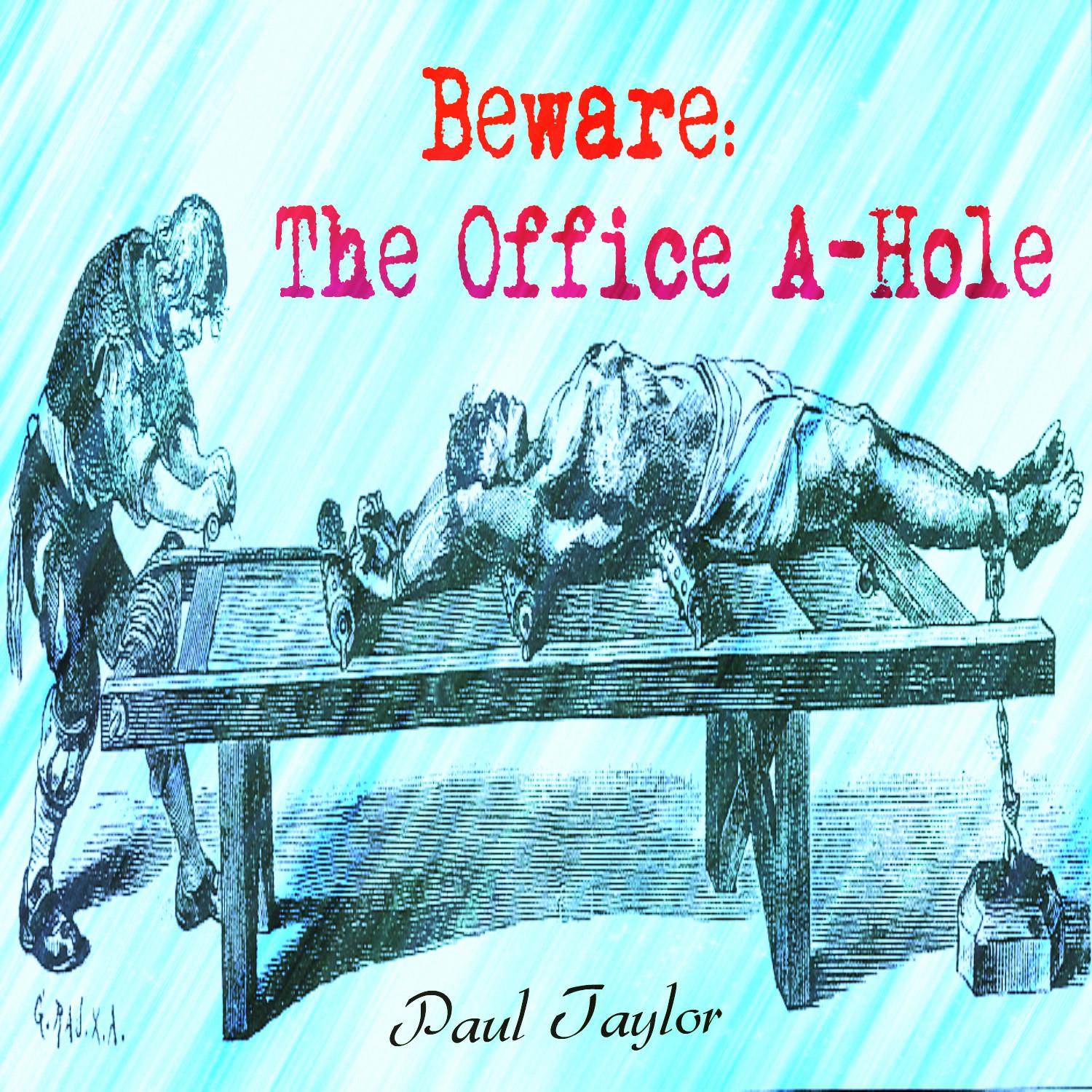 Beware: The Office A-Hole专辑