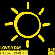 Lovely Day (When I Wake Up In The Morning) (The Lovely Acoustic Version)