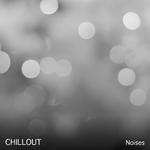 #21 Chillout Noises for Yoga专辑