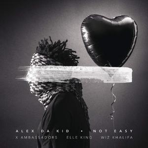 Not Easy - Alex Da Kid, X Ambassadors, and Elle King (Pro Instrumental) 无和声伴奏 （降4半音）