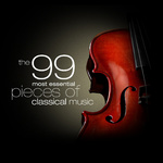 The 99 Most Essential Pieces of Classical Music专辑