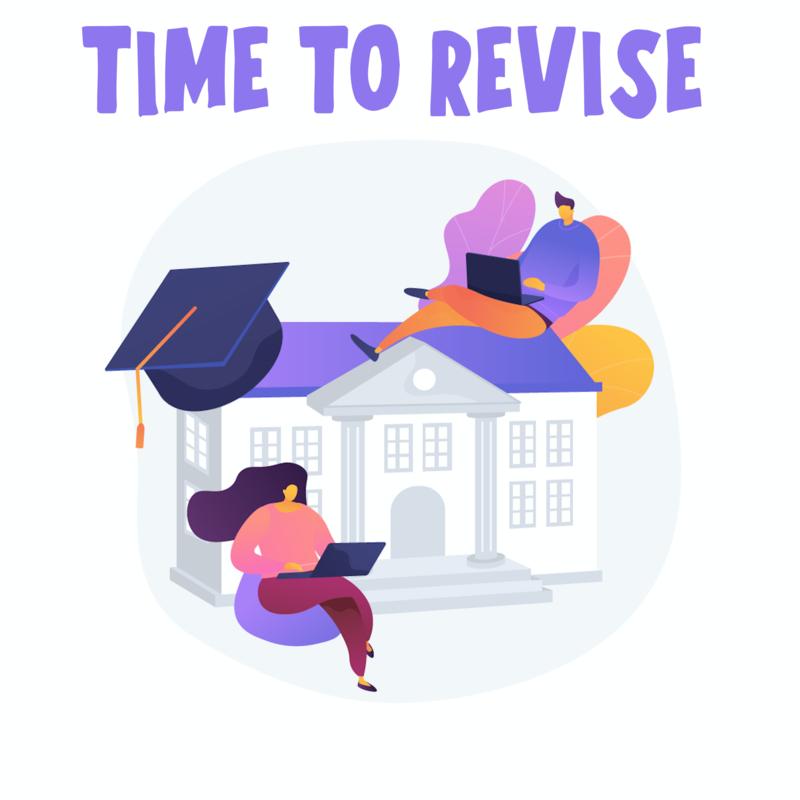Time To Revise