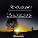 Embrace Tomorrow专辑