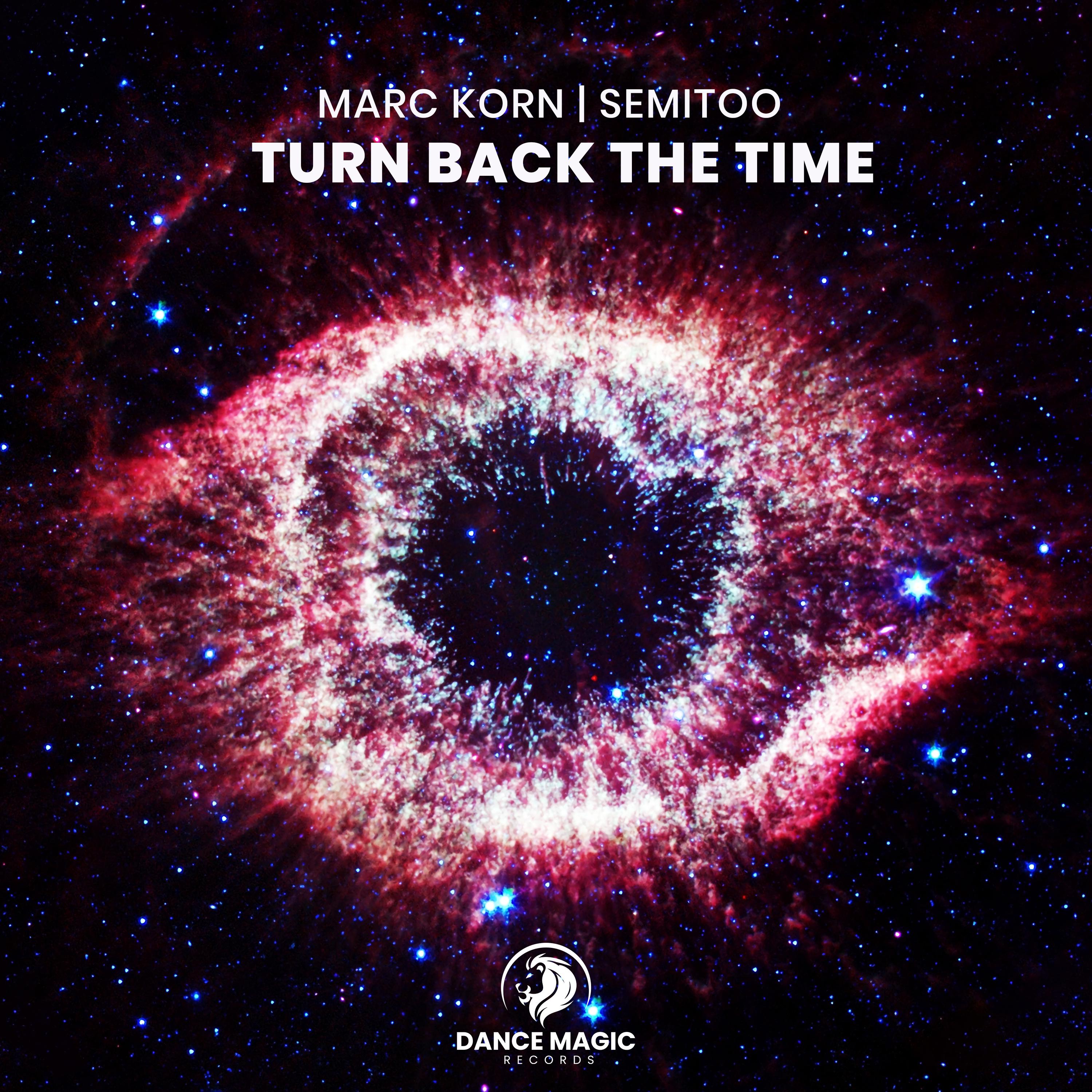 Marc Korn - Turn Back the Time (Extended Mix)