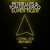 Peter Luts - Super Tiger (Radio Edit)