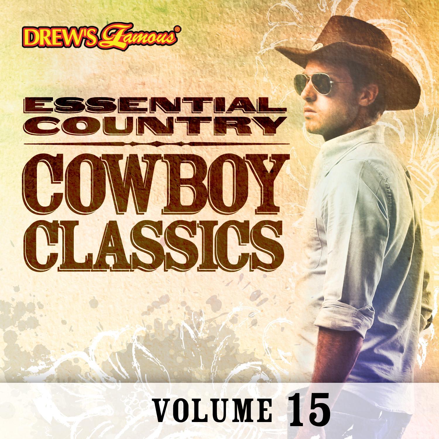Essential Country: Cowboy Classics, Vol. 15