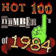 Hot 100 Number Ones Of 1984