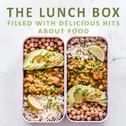 The Lunchbox - Filled with Food Hits专辑
