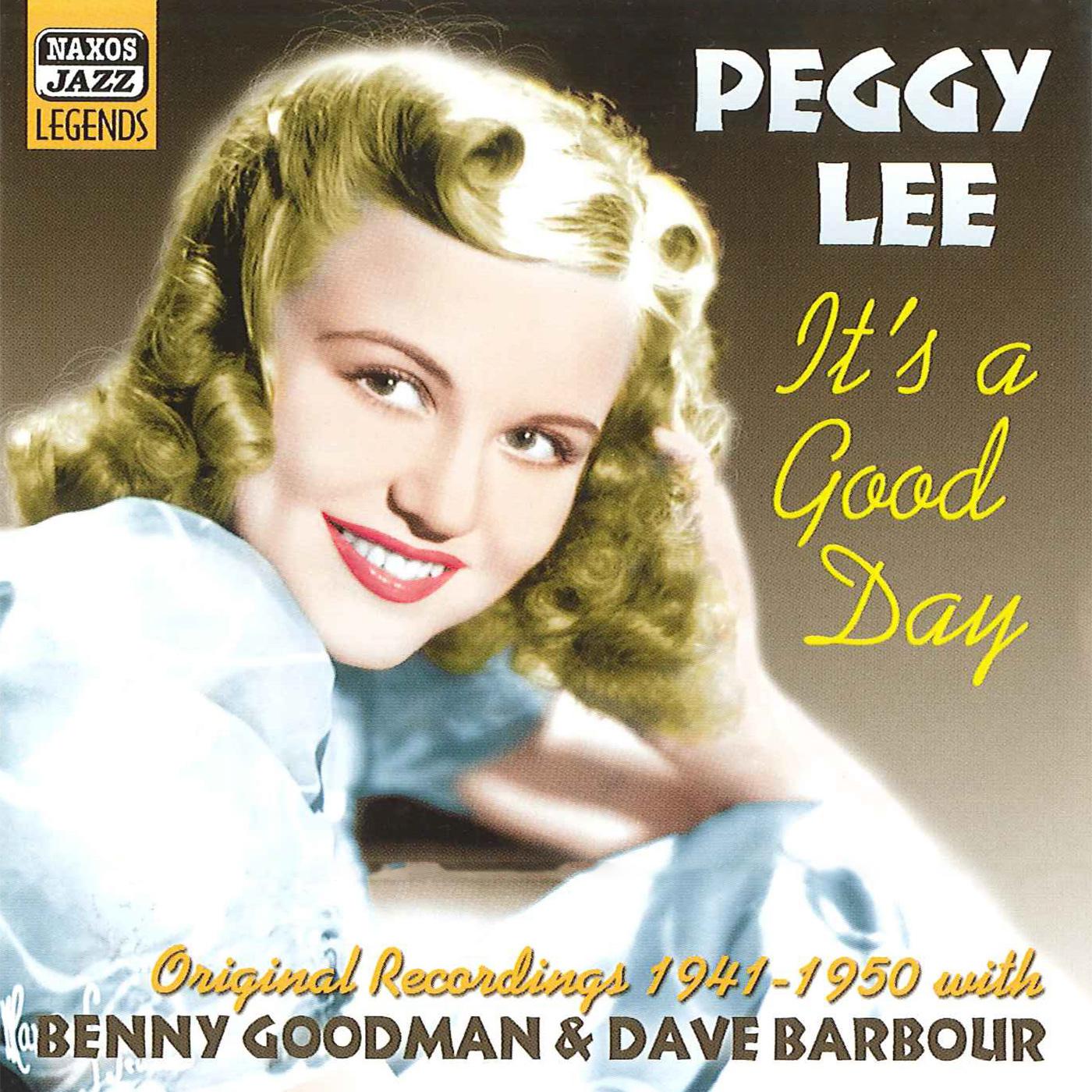 LEE, Peggy: It's a Good Day (1941-1950)专辑