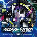 Bizzare Nation专辑