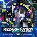 Bizzare Nation专辑