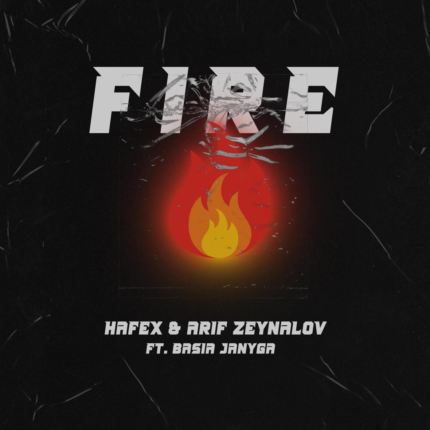 Hafex - Fire (feat. Basia Janyga)