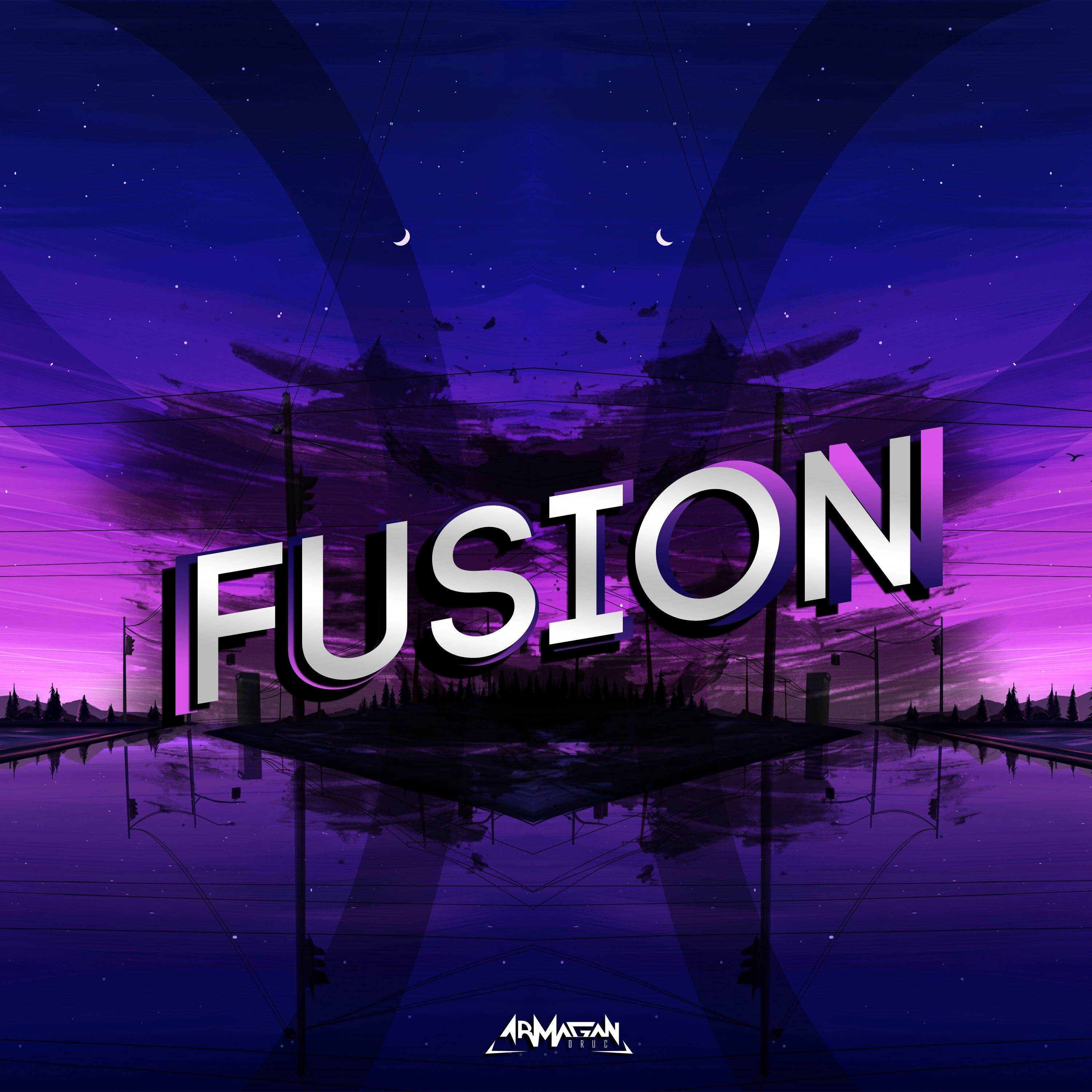 Fusion