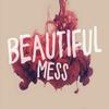 Beautiful Mess（Cover：Kristian Kostov）