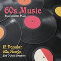 60s Music - 12 Popular 60s Songs