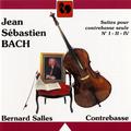 Bach: Unaccompanied Cello Suites No. 1, 2 & 4, Performed on Double Bass