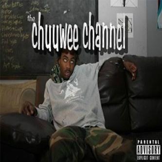 The Chuuwee Channel [Explicit]