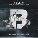 Rollin' (TJR X Joel Fletcher)