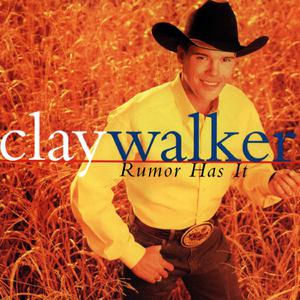 Rumor Has It - Clay Walker (PH karaoke) 带和声伴奏