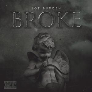 Joe Budden - Broke