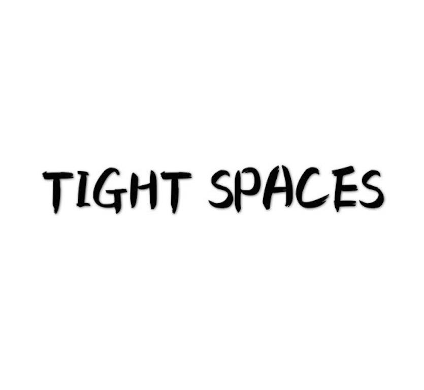 Tight Spaces专辑