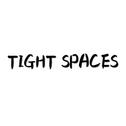 Tight Spaces专辑