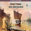 Richard Wagner: Das Rheingold (Solti, Wiener Philharmoniker) [1958], Volume 2专辑