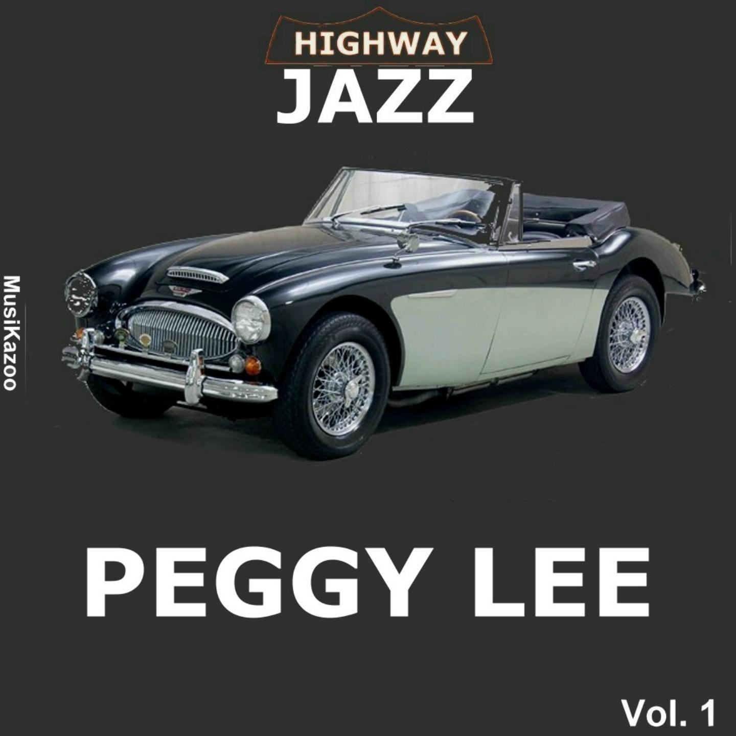 Highway Jazz- Peggy Lee, Vol. 1专辑