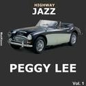 Highway Jazz- Peggy Lee, Vol. 1专辑