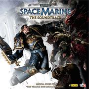 Warhammer 40,000: Space Marine (The Soundtrack)